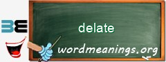 WordMeaning blackboard for delate